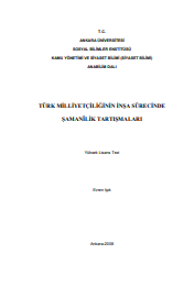 Türk milliyetçiliğinin inşa sürecinde Şamanîlik tartışmaları